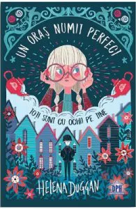 Un oras numit perfect de Helena Duggan