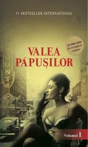 Valea Papusilor, Vol. 1 de Jacqueline Susann