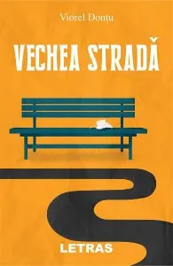 Vechea strada de Viorel Dontu