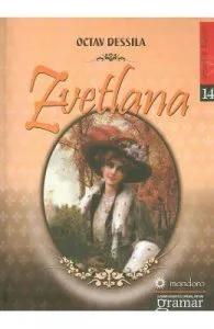 Zvetlana de Octav Dessila