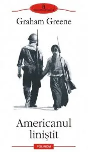 Americanul linistit de Graham Greene