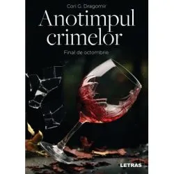 Anotimpul crimelor. Final de octombrie de Cori G. Dragomir