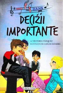 Decizii importante de Victoria Vazquez
