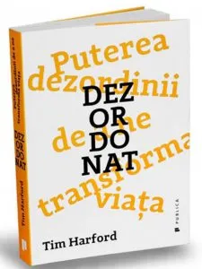Dezordonat de Tim Harford