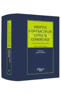 Dreptul contractelor civile si comerciale Ed.2 de Gabriela Fierbinteanu