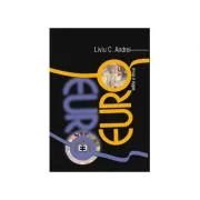 Euro. Editia II de Liviu C. Andrei
