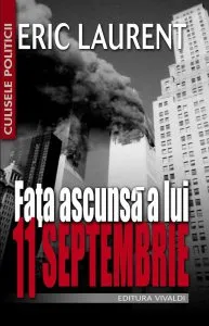 Fata ascunsa a lui 11 septembrie de Eric Laurent