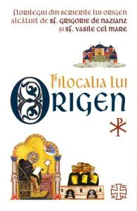 Filocalia lui Origen de Origen