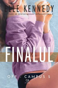 Finalul. Seria Off-Campus (Vol. 5)