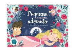 Frumoasa din pădurea adormită. O poveste pop-up cu imagini 3D
