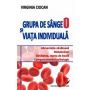 Grupa de sange 0 si viata individuala