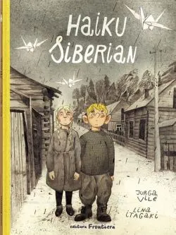 Haiku siberian (Ediția a II-a) de Jurga Vile