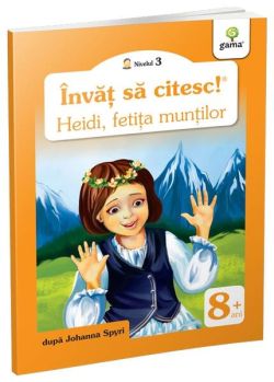 Heidi, fetiţa munţilor