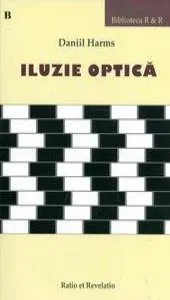 Iluzie optica de Daniil Harms