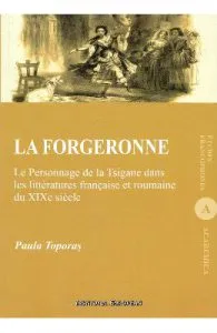 La forgeronne de Paula Toporas