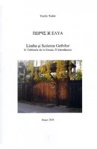Limba si Scrierea Gethilor in Tabletele de la Sinaia. O introducere