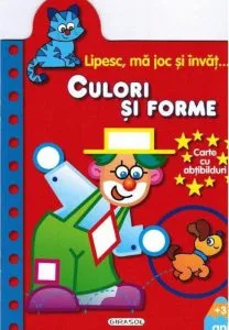 Lipesc, ma joc si invat - Culori si forme