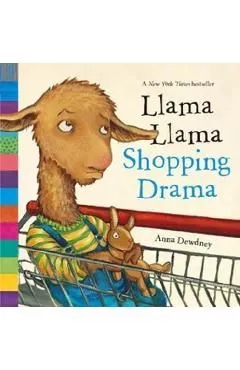 Llama Llama Shopping Drama de Anna Dewdney