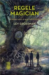 Magicienii: Regele magician