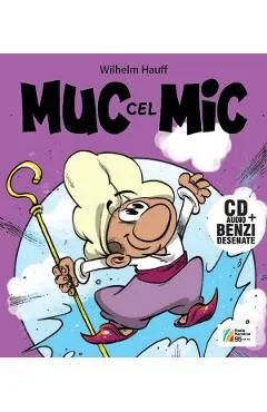 Muc cel MicCD de Wilhelm Hauff