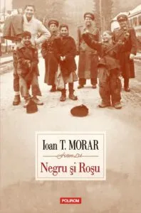 Negru si Rosu de Ioan T. Morar