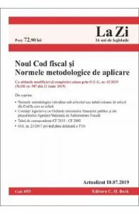 Noul Cod fiscal si Normele metodologice de aplicare Act. 10.07.2019