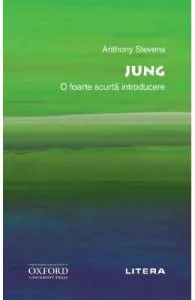 Oxford. Jung. O foarte scurta introducere de Anthony Stevens