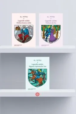 Pachet Seria Legendă Valahă de Alexandru Mitru