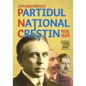Partidul National Crestin de Ion Mezarescu