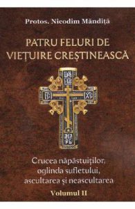 Patru feluri de vietuire crestineasca Vol.2