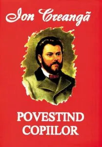 Povestind copiilor de Ion Creanga