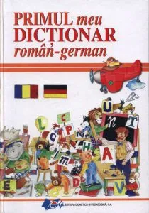 Primul meu Dictionar roman-german de Elena Ionescu