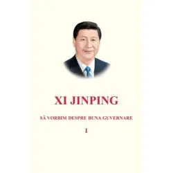 Sa vorbim despre buna guvernare de Xi Jinping