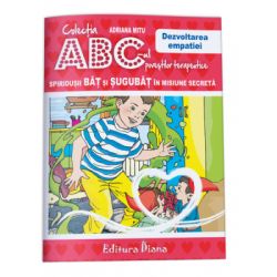 Spiridusii Bat si Sugubat in misiune secreta. Dezvoltarea empatiei. Colectia ABC-ul povestilor terapeutice