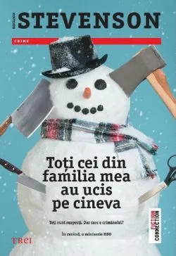 Toți cei din familia mea au ucis pe cineva (Vol. 1) de Benjamin Stevenson