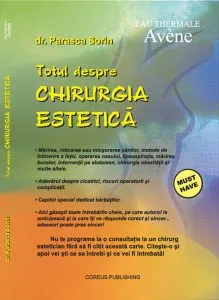 Totul despre chirurgia estetica de Sorin Patrasca