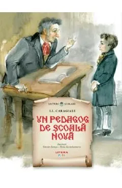 Un pedagog de scoala noua de Ion Luca Caragiale