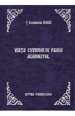 Viata cuviosului Paisie Aghioritul