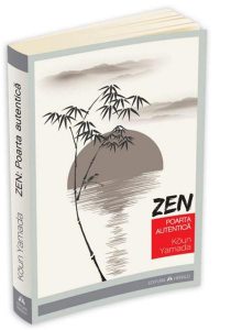 Zen. Poarta autentica