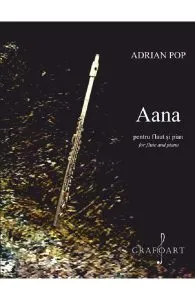 Aana pentru flaut si pian de Adrian Pop
