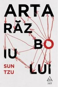 Arta razboiului (sun tzu) de Sun Tzu