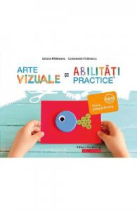Arte vizuale si abilitati practice