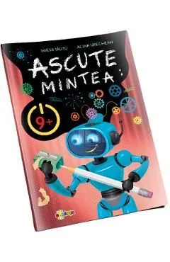Ascute mintea 9 de Inesa Tautu