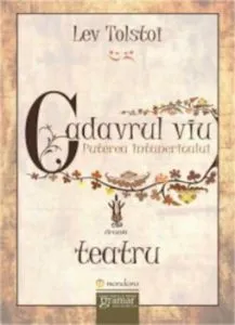 Cadavrul viu. Puterea intunericului de Lev Tolstoi