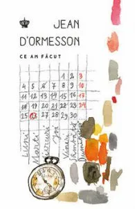 Ce am facut de Jean dOrmesson