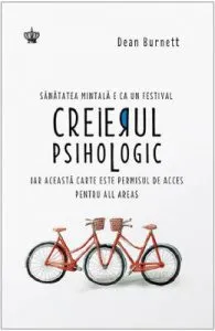 Creierul psiho-logic de Dean Burnett