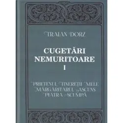 Cugetari nemuritoare, volumul 1 de Traian Dorz