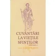 Cuvantari la vietile sfintilor, 1 de Ilarion V. Felea