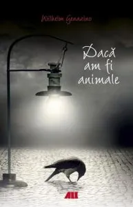 Daca am fi animale