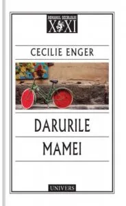 Darurile mamei de Cecilie Enger